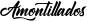 Amontillados
