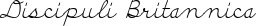Discipuli Britannica